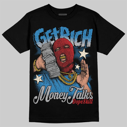 Jordan 3 Retro OG Rare Air DopeSkill T-Shirt Get Rich Graphic Streetwear - Black