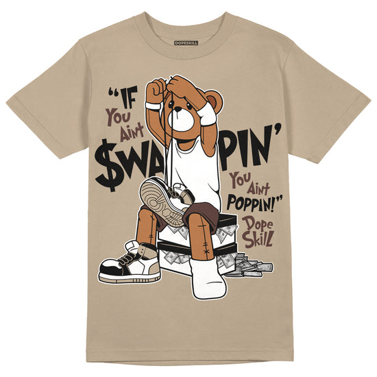 Jordan 1 High OG “Latte” DopeSkill Medium Brown T-shirt If You Aint Graphic Streetwear