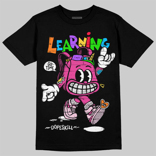 Pink Sneakers DopeSkill T-Shirt Learning Graphic Streetwear - Black