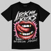 Jordan 3 “Wings” DopeSkill T-Shirt Lick My Kicks Graphic Streetwear - Black