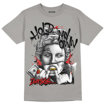 Grey Sneakers DopeSkill Grey T-shirt Hold My Own Graphic Streetwear