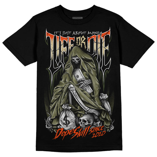 Olive Sneakers DopeSkill T-Shirt Life or Die Graphic Streetwear - Black