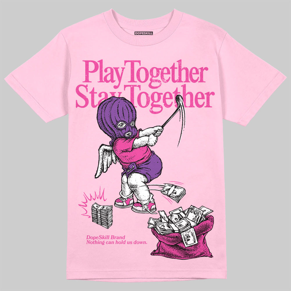 Pink Sneakers DopeSkill Pink T-Shirt Play together, Stay together Graphic Streetwear