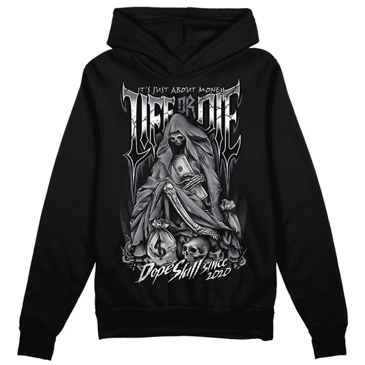 Jordan 14 Retro 'Stealth' DopeSkill Hoodie Sweatshirt Life or Die Graphic Streetwear - Black