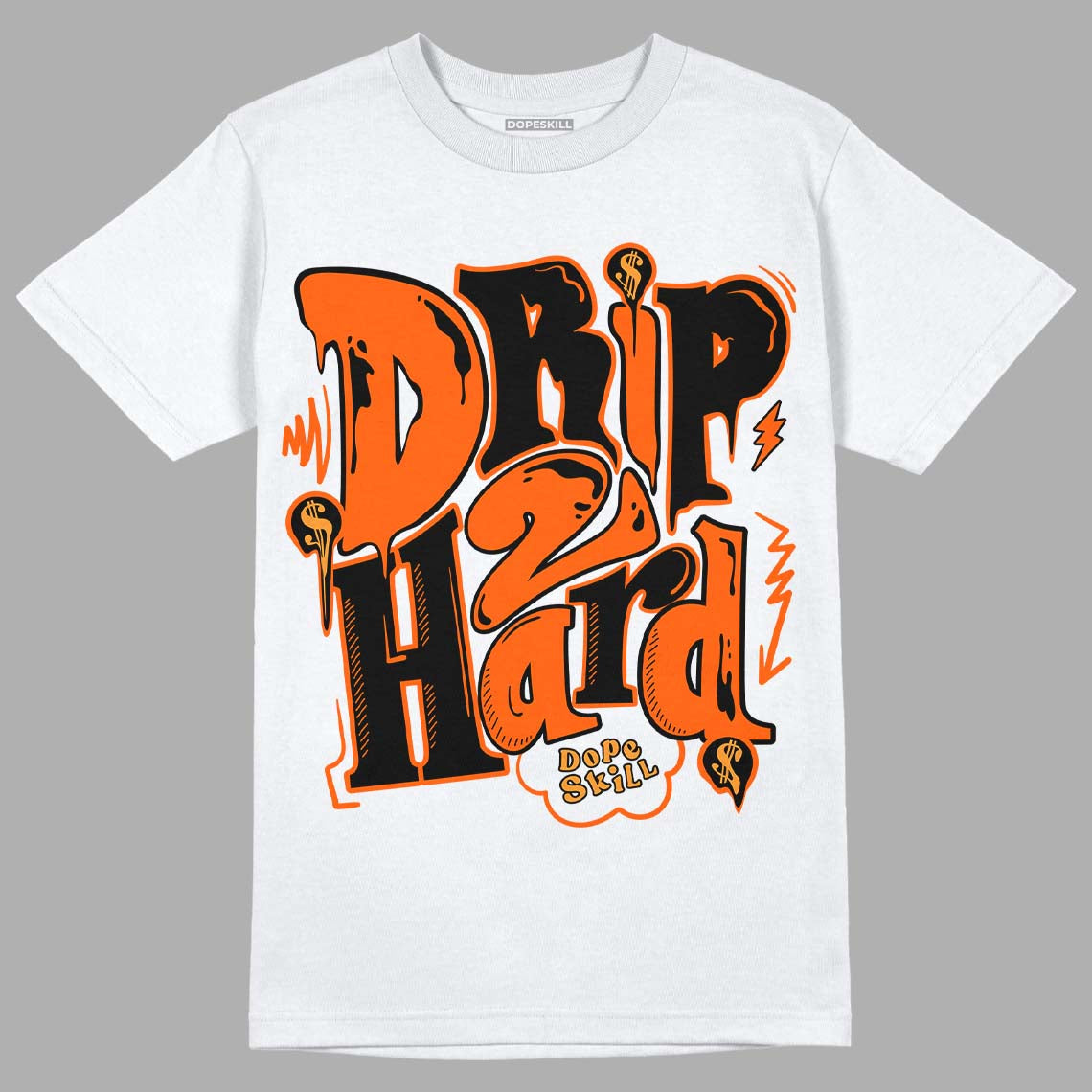 Jordan 12 Retro Brilliant Orange DopeSkill T-Shirt Drip Too Hard Graphic Streetwear - White