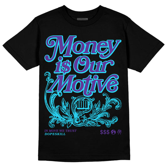 PURPLE Sneakers DopeSkill T-Shirt Money Is Our Motive Typo Graphic Streetwear - Black