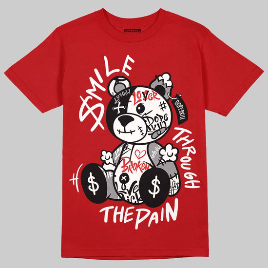Jordan 4 Retro Toro Bravo DopeSkill T-Shirt Smile Through The Pain Graphic Streetwear - Red