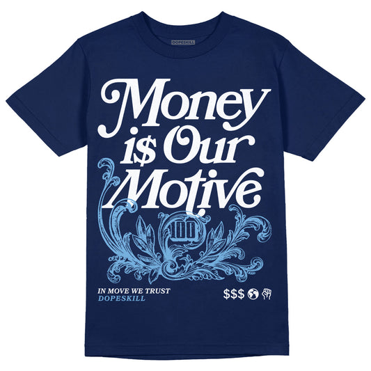 Jordan 1 High OG “First in Flight” DopeSkill Navy T-shirt Money Is Our Motive Typo Graphic Streetwear