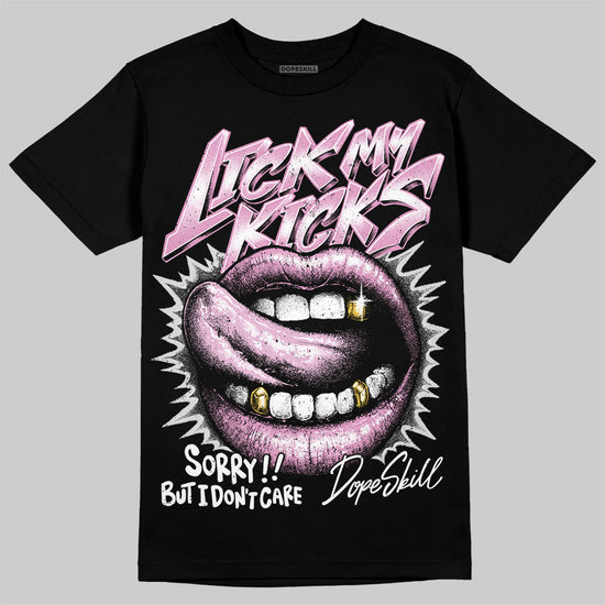 Jordan 4 WMNS “Orchid” DopeSkill T-Shirt Lick My Kicks Graphic Streetwear - Black