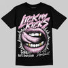 Jordan 4 WMNS “Orchid” DopeSkill T-Shirt Lick My Kicks Graphic Streetwear - Black