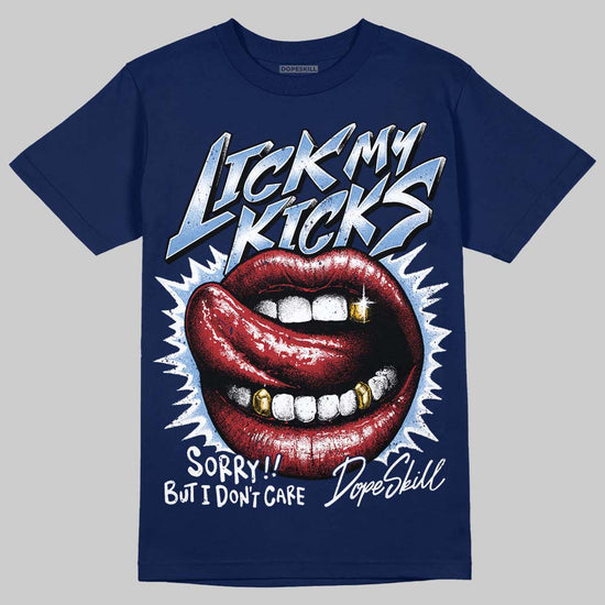 Jordan 1 High OG "Midnight Navy" DopeSkill Navy T-shirt Lick My Kicks Graphic Streetwear