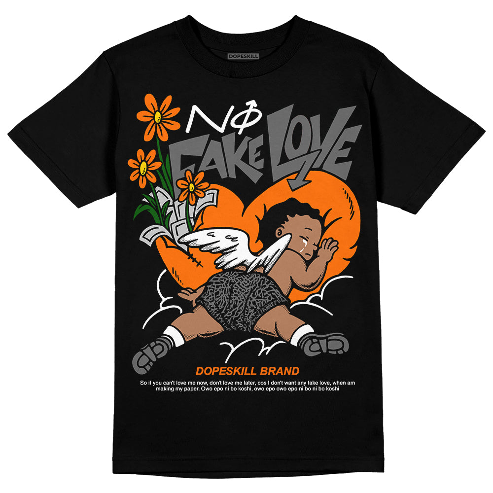 Jordan 3 Retro 'Fear Pack' DopeSkill T-Shirt No Fake Love Graphic Streetwear - Black