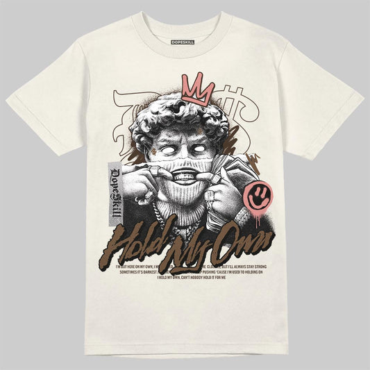 Jordan 1 High OG “Baroque Brown” DopeSkill T-Shirt In My Way Graphic Streetwear - Sand