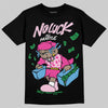 Pink Sneakers DopeSkill T-Shirt No Luck, All Hustle Graphic Streetwear - Black