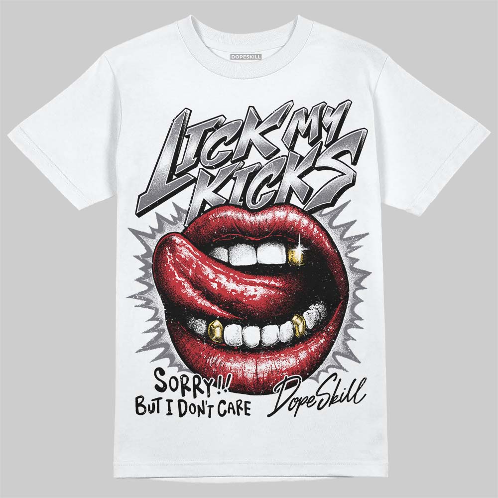 Jordan 3 “Cement Grey” DopeSkill T-Shirt Lick My Kicks Graphic Streetwear - White 