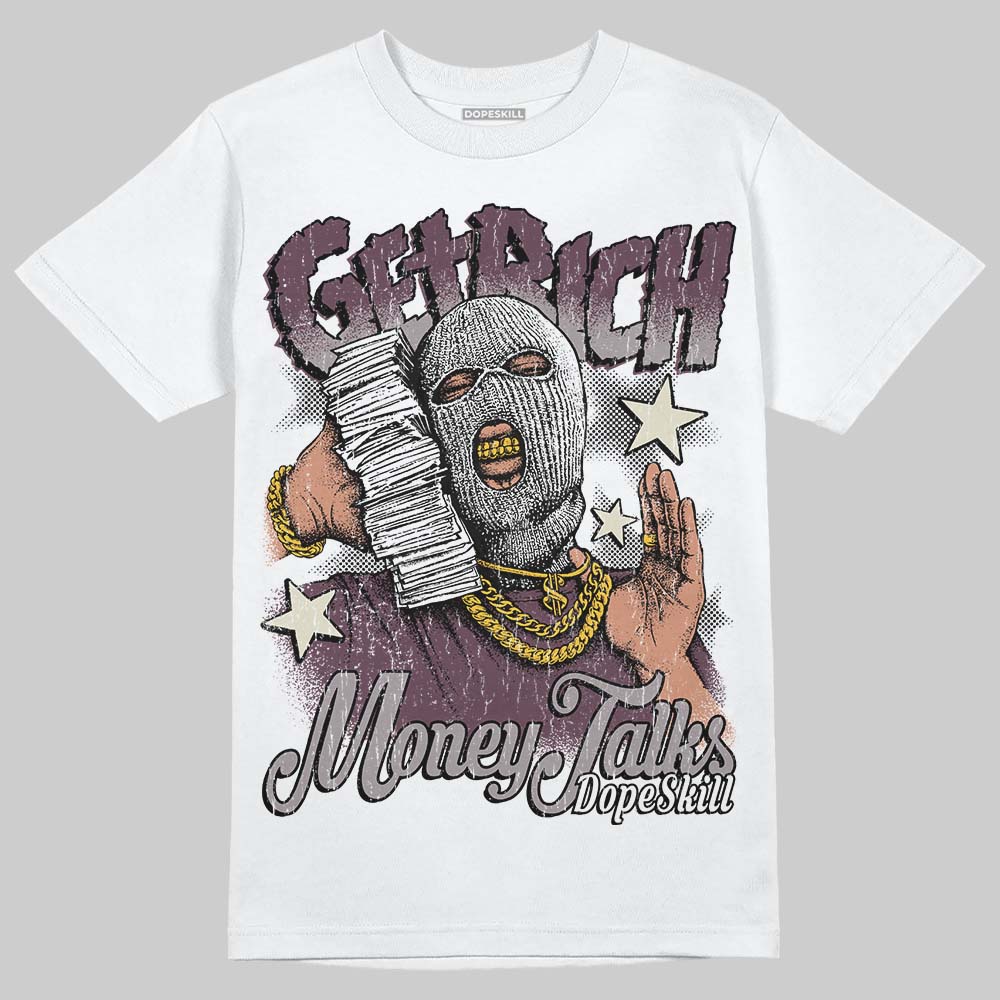 A Ma Maniére x Air Jordan 5 “Violet Ore” DopeSkill T-Shirt Get Rich Graphic Streetwear - White