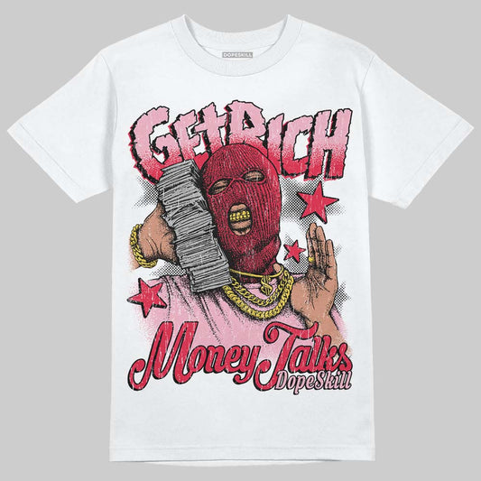 Dunk Low Valentine's Day (2026) DopeSkill T-Shirt Get Rich Graphic Streetwear - White 