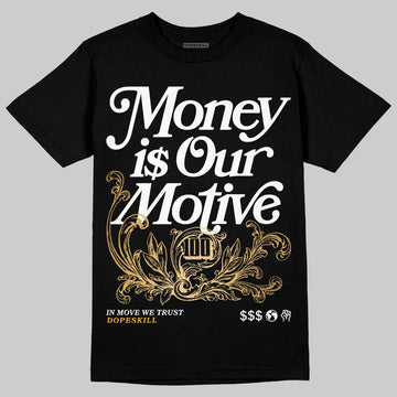 Jordan 12 Retro 'Taxi' 2025 DopeSkill T-Shirt Money Is Our Motive Typo Graphic Streetwear - Black