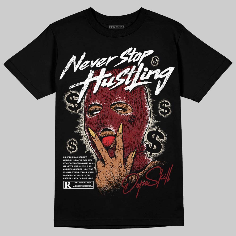 Dunk Low SE Sisterhood Sail Team Red W DopeSkill T-Shirt Never Stop Hustling Graphic Streetwear - Black