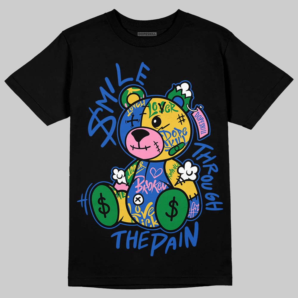 Jordan 3 “Brazil” DopeSkill T-Shirt Smile Through The Pain Graphic Streetwear - black