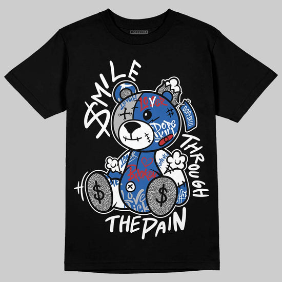 Jordan 3 "True Blue" DopeSkill T-Shirt Smile Through The Pain Graphic Streetwear - black