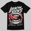 Jordan 12 Black Wolf Grey DopeSkill T-Shirt Lick My Kicks Graphic Streetwear - Black