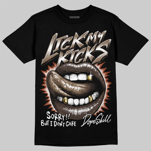 Jordan 1 Low OG “Mocha” DopeSkill T-Shirt Lick My Kicks Graphic Streetwear - Black