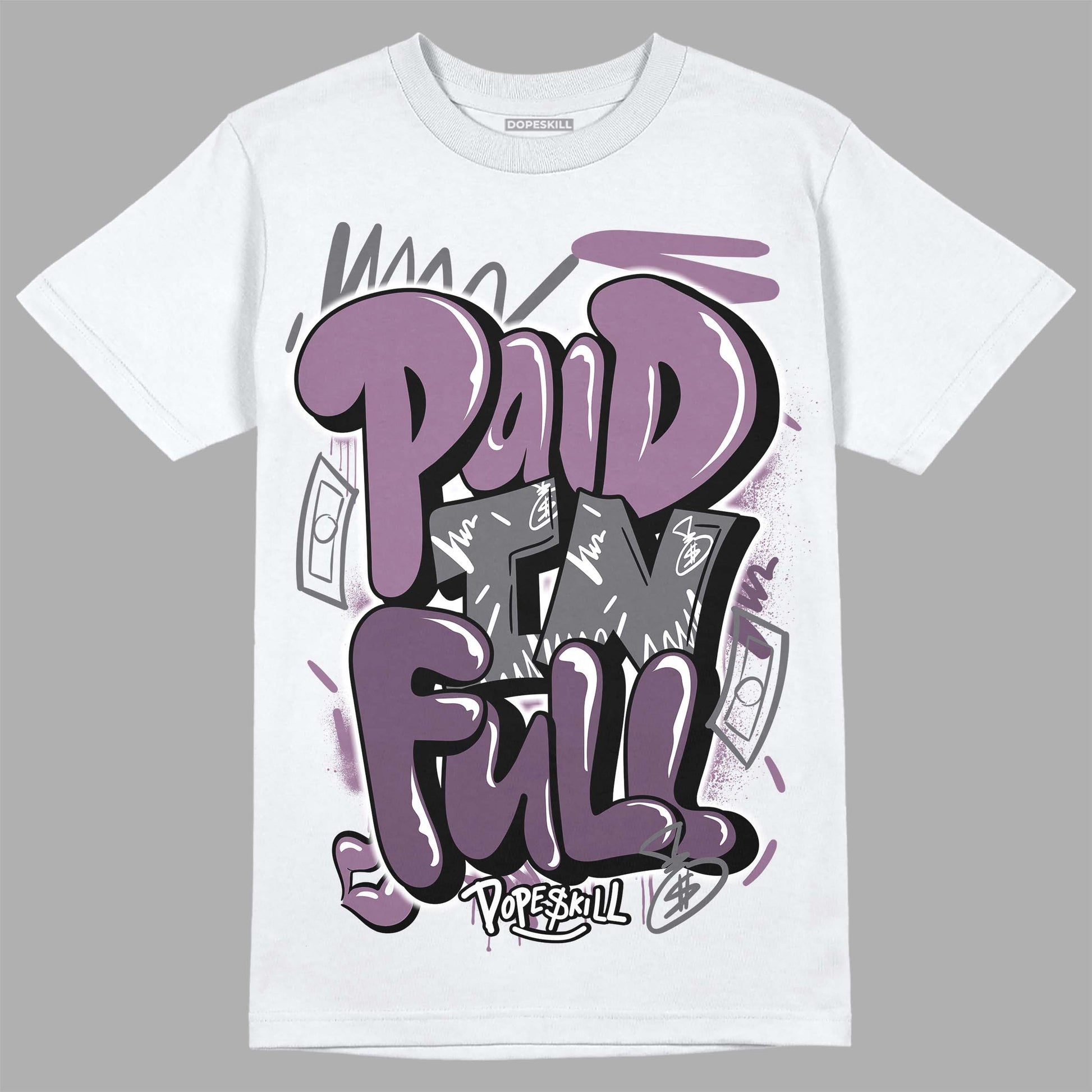 Jordan 2 “Mauve/Off-Noir” DopeSkill T-Shirt New Paid In Full Graphic Streetwear - White 