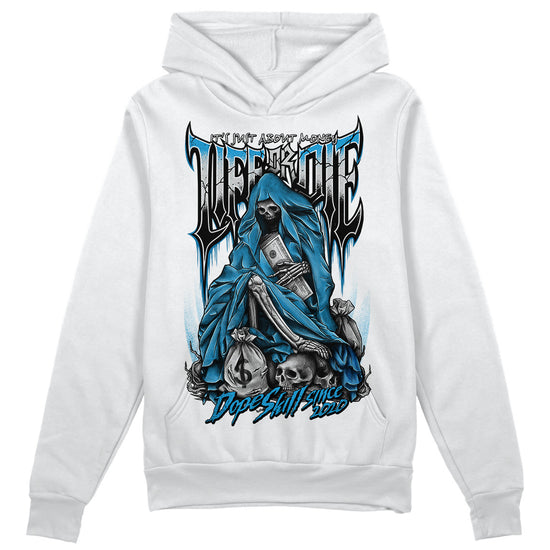 Jordan 4 Retro Military Blue DopeSkill Hoodie Sweatshirt Life or Die Graphic Streetwear - White