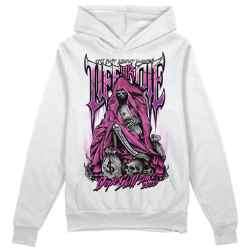 Jordan 4 GS “Hyper Violet” DopeSkill Hoodie Sweatshirt Life or Die Graphic Streetwear - White