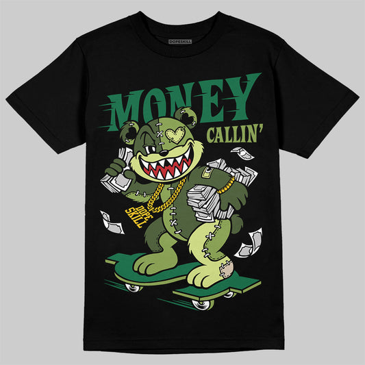 Foamposite Pro 'Pine Green' DopeSkill T-Shirt Money Callin' Graphic Streetwear - black