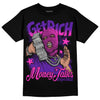 Jordan 13 Court Purple DopeSkill T-Shirt Get Rich Graphic Streetwear - Black