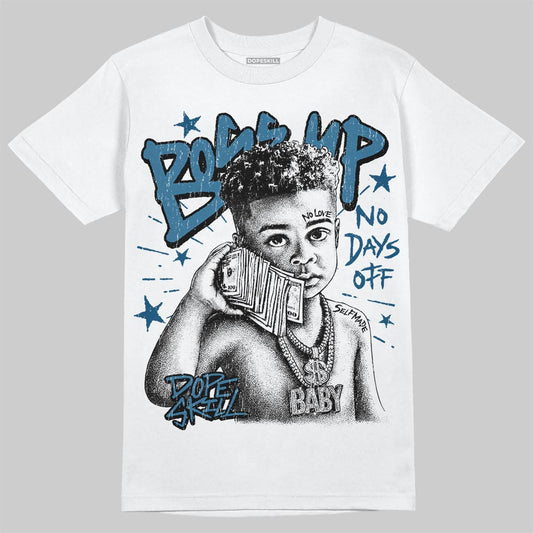 Jordan 12 French Blue DopeSkill T-Shirt Boss Up Graphic Streetwear - White 