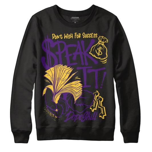 Jordan 12 “Field Purple” DopeSkill Sweatshirt Speak It Graphic Streetwear - Black