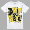 Jordan 4 Tour Yellow Thunder DopeSkill T-Shirt Drip Too Hard Graphic Streetwear - White