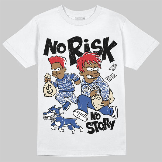 Jordan Spizike Low “Storm Blue” DopeSkill T-Shirt No Risk No Story Graphic Streetwear - White