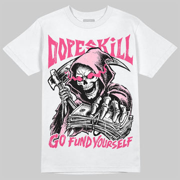 Jordan 4 Iced Carmine DopeSkill T-Shirt Go Fund Your Self Graphic Streetwear - White