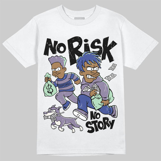 Jordan 1 Retro Low OG Zion Williamson Voodoo Alternate DopeSkill T-Shirt No Risk No Story Graphic Streetwear - White 