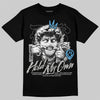 Jordan 10 OG “Steel” DopeSkill T-Shirt In My Way Graphic Streetwear - Black
