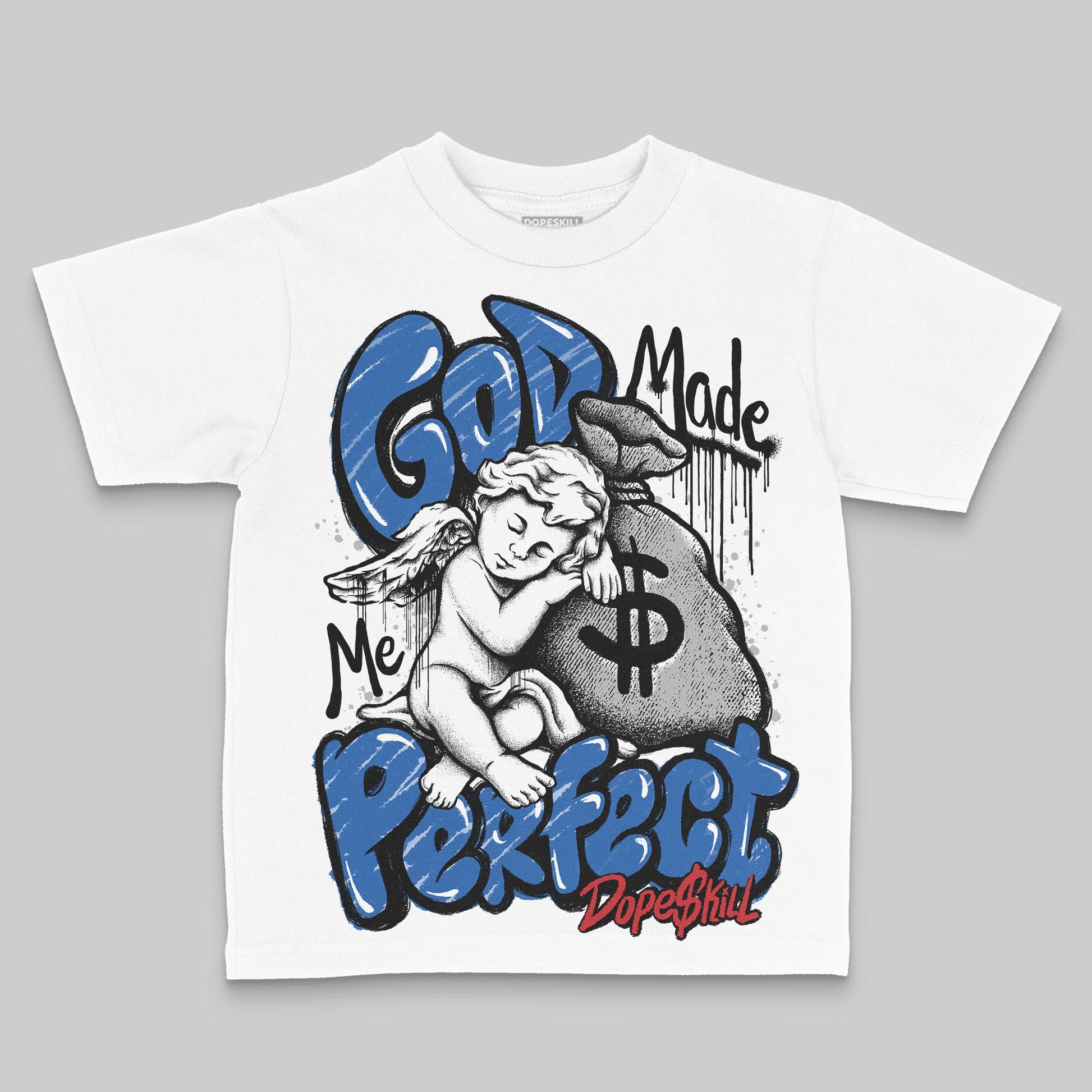 Jordan 3 "True Blue" DopeSkill Toddler Kids T-shirt God Made Me Perfect Graphic Streetwear - White