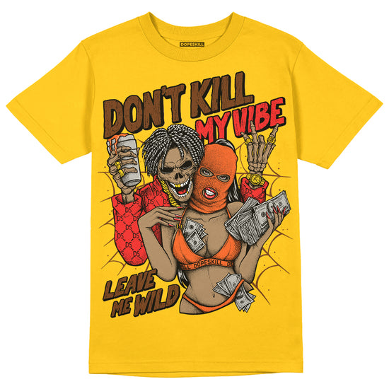 Yellow Sneakers DopeSkill Gold  T-Shirt Don't Kill My Vibe Graphic Streetwear 