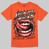 Jordan 1 Retro High OG Shattered Backboard (2025) DopeSkill T-Shirt Lick My Kicks Graphic Streetwear - Orange