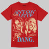Red Sneakers DopeSkill T-Shirt Ain't Gon' Let Up Graphic Streetwear - red