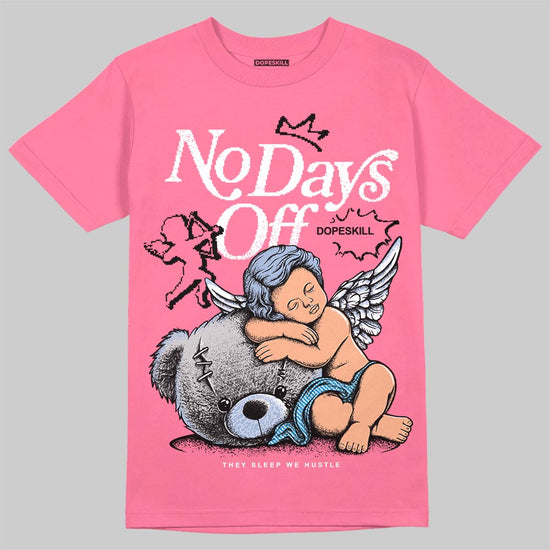 Jordan 3 GS “Cobalt Bliss” DopeSkill T-Shirt New No Days Off Graphic Streetwear - Safety Pink