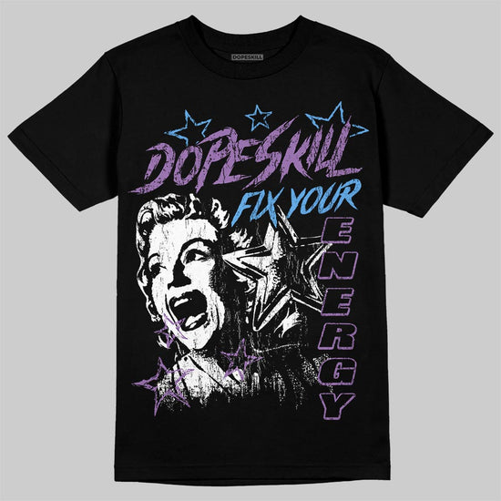 Purple Sneakers DopeSkill T-Shirt Fix Your Energy Graphic Streetwear - Black