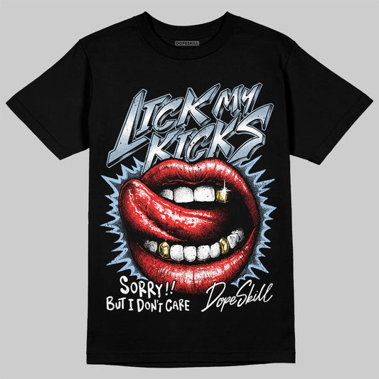 Jordan 40 “Blue Suede” DopeSkill T-Shirt Lick My Kicks Graphic Streetwear - Black