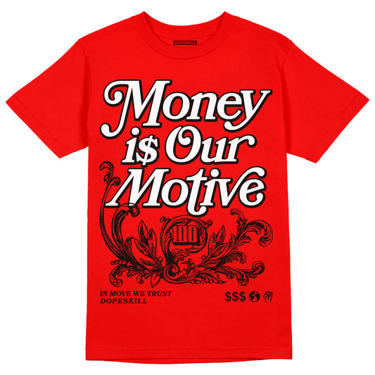 Red Sneakers DopeSkill Red T-Shirt Money Is Our Motive Typo Graphic Streetwear