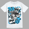 Jordan 1 High Retro OG “University Blue” DopeSkill T-Shirt Don't Quit Graphic Streetwear - White