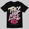 Jordan 4 "Iced Carmine" DopeSkill T-Shirt They Not Like Us Graphic Streetwear - black