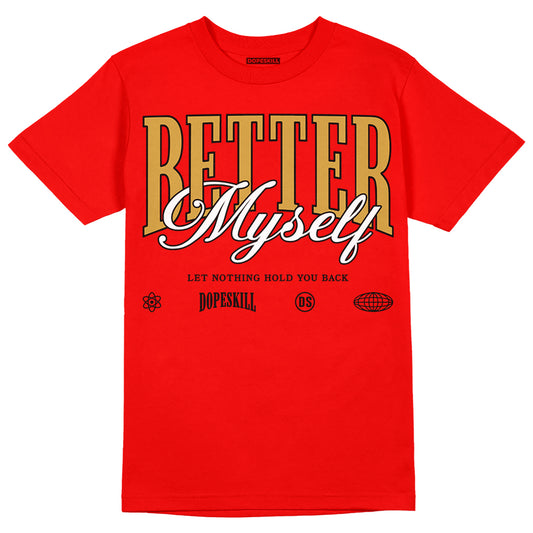 Red Sneakers DopeSkill Red T-Shirt Better Myself Graphic Streetwear